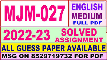 mjm 027 solved assignment 2022-23 / mjm 27 solved assignment in english / ignou majmc