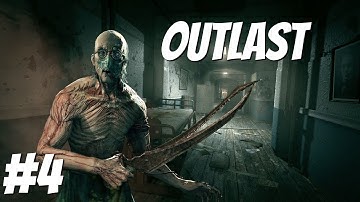 Outlast Gameplay Walkthrough Part 4 - Run For Your Life