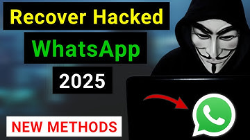 WhatsApp Hacked: How to Recover Hacked WhatsApp Account Step by Step 2025 - New Update