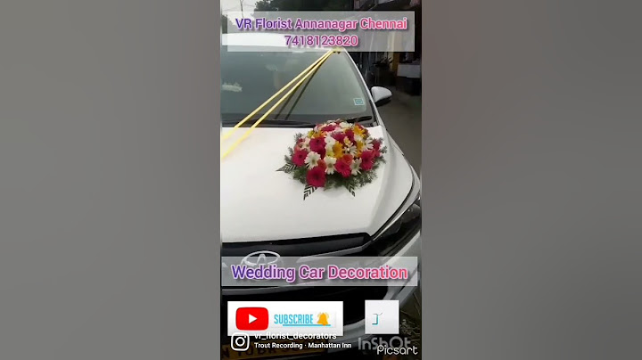 Wedding Car Decoration VR Florist Annanagar Chennai