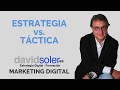 Diferencia entre Estrategia y táctica