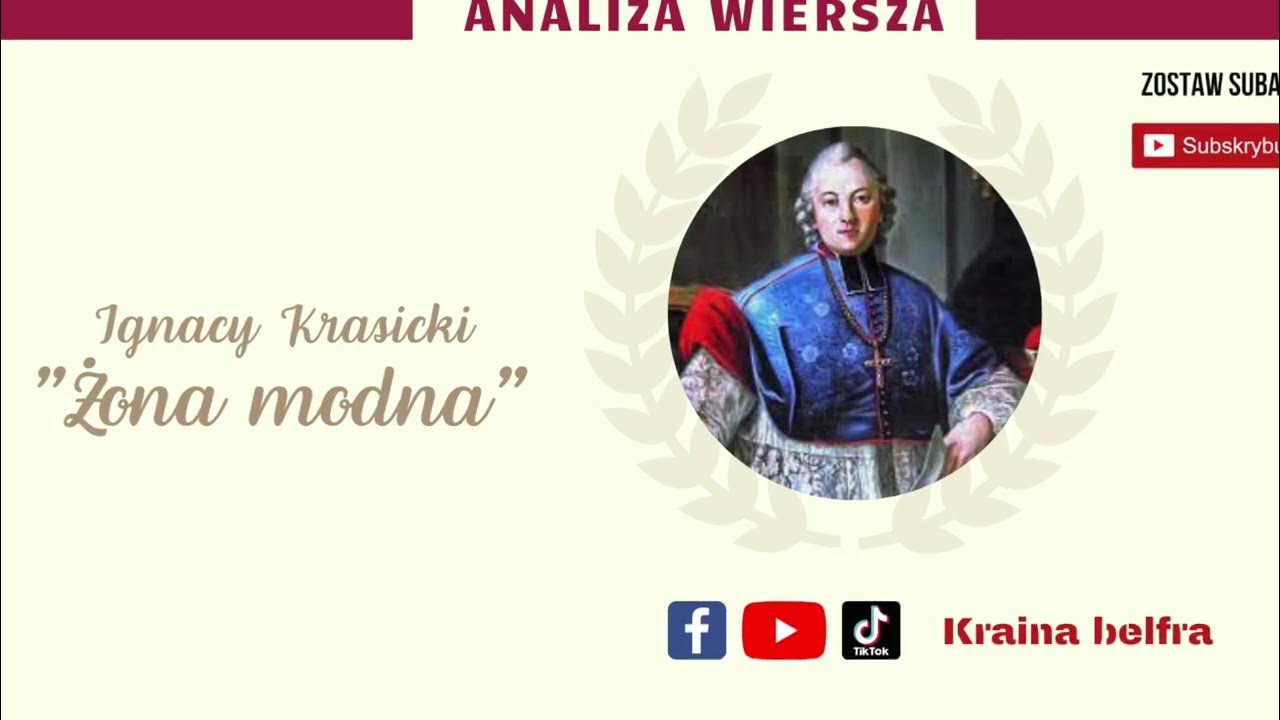 Ignacy Krasicki żona Modna Streszczenie Ignacy Krasicki "Żona modna" I Analiza wiersza I Żona modna - YouTube