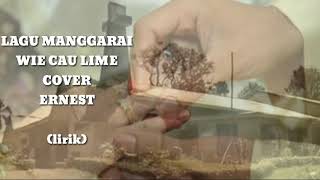 Wie Cau lime || lagu manggarai terbaru. Cover