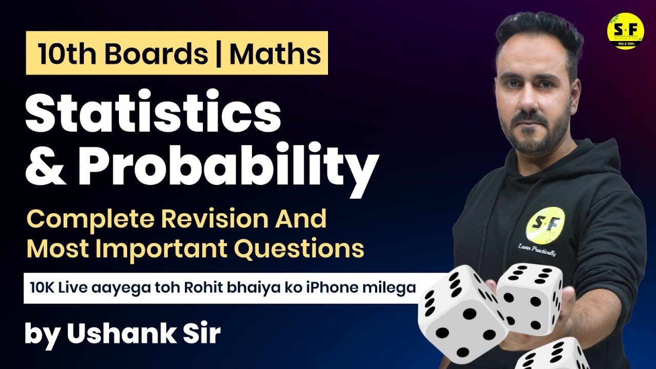 Class 10th Maths Complete Revision STATISTICS AND PROBABILITY With MOST ...