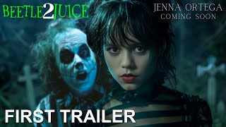 Beetlejuice Beetlejuice (2024) - FIRST TRAILER | Jenna Ortega & Winona Ryder | beetlejuice 2 trailer by Trailer Expo 24,019 views 3 weeks ago 1 minute, 11 seconds