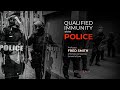 Examining Qualified Immunity of the Police