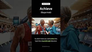 Günün Kelimesi Achieve
