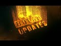 BOLAN UPDATES