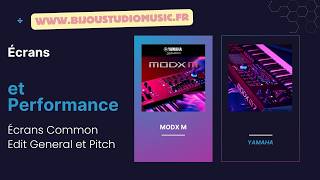 MODX M YAMAHA Gratuit Écrans et Performance Écrans Common Edit General et Pitch
