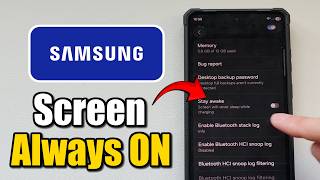 How to Make your Samsung Galaxy Phone Screen NEVER TURN OFF - Settings