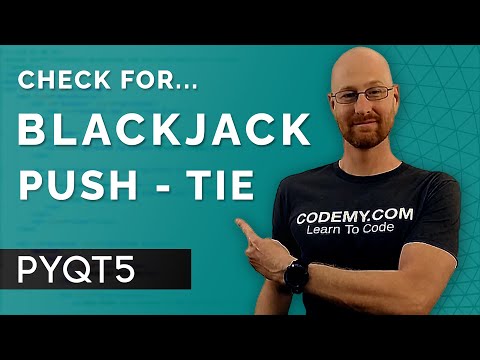 Push Blackjack Tie - PyQt5 GUI Thursdays #49