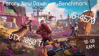 GTX 1050 Ti - i5-4570 - 16GB RAM - Farcry New Dawn : Ultra+high Settings- Benchmark