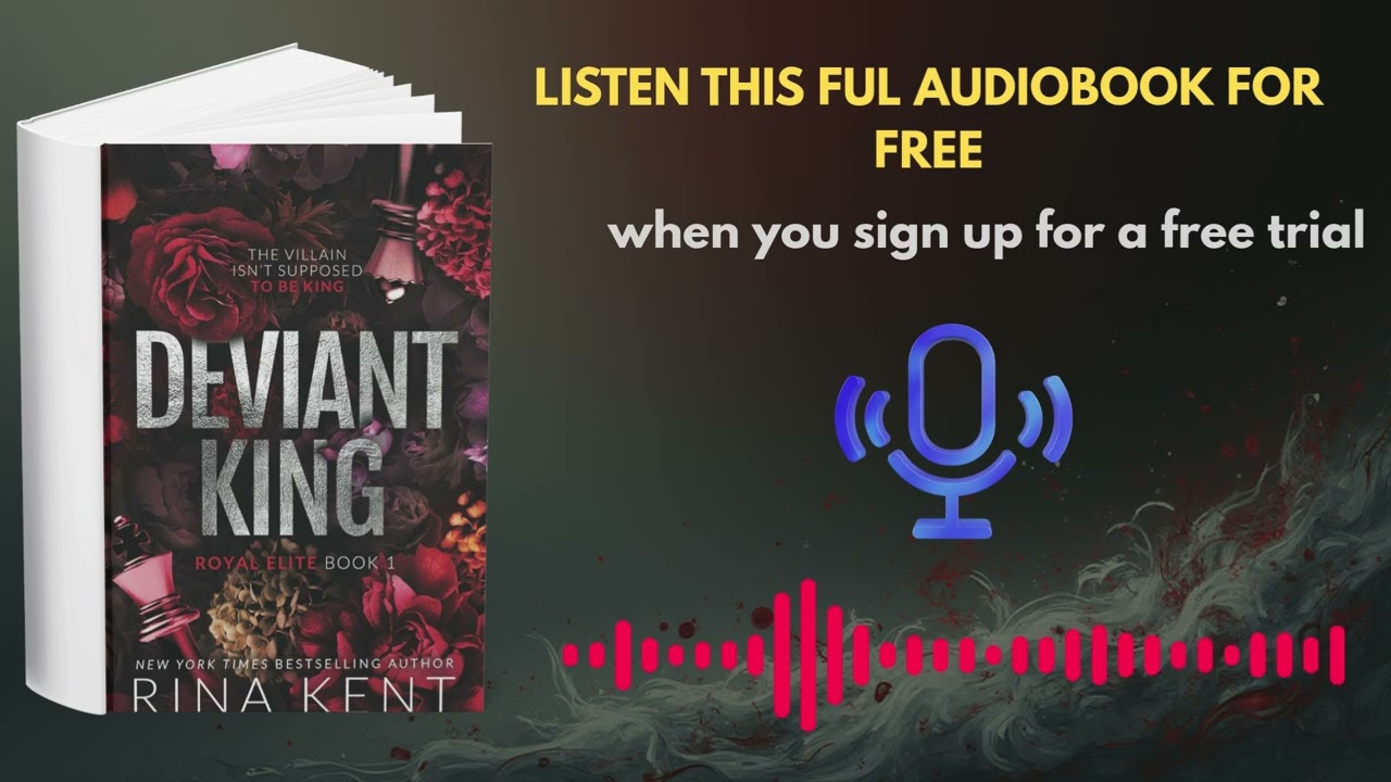 Deviant King by Rina Kent | Dark Romance Audiobook Summary