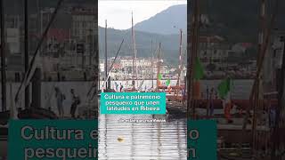 ⛵ RIBEIRA | O porto acolle máis de 250 BARCOS no Encontro de Embarcacións Tradicionais