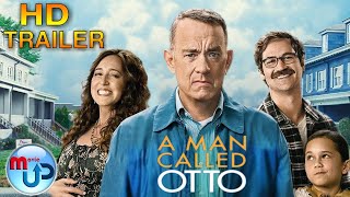 A MAN CALLED OTTO   Official Trailer 2 HD