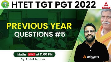 HTET 2022 | HTET TGT/PGT Maths Classes | Previous Year Questions #5 | By Rohit Nama