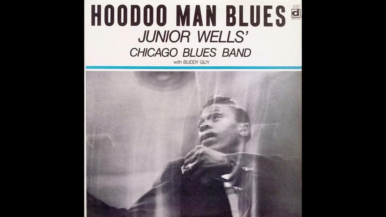 Junior Wells w/ Buddy Guy – Good Morning Schoolgirl Junior Wells w/ Buddy Guy – Good Morning Schoolgirl