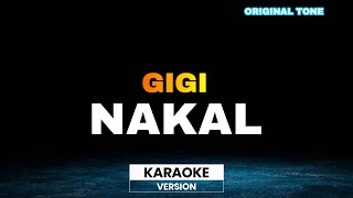 Download Lagu Nakal - Gigi | Karaoke Version MP3 Download Lagu Nakal - Gigi | Karaoke Version MP3