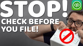 Stop, don't file your tax return in QuickBooks Self employed until you follow these simple checks!