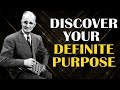 Discover Your Definite Purpose  Napoleon Hill Think and Grow Rich