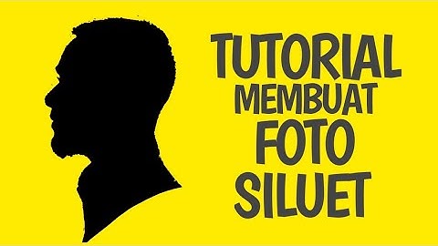[TUTORIAL] MEMBUAT FOTO SILUET DENGAN HP