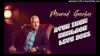 Download Lagu MOURAD GUERBAS 2021 LIVE 🎸🤘🎼🎵♬ AYEN IKEM HEMLAGH🎸🤘🎼🎵♬ MP3 Download Lagu MOURAD GUERBAS 2021 LIVE 🎸🤘🎼🎵♬ AYEN IKEM HEMLAGH🎸🤘🎼🎵♬ MP3