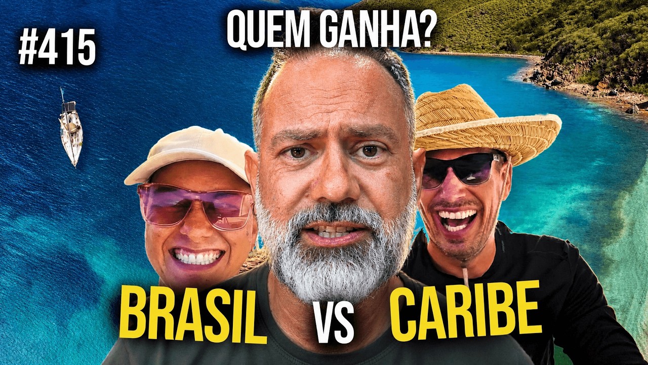 Brasil x Caribe: o que vale mais a pena pra um velejador | #SAL #415