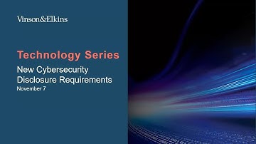 New Cybersecurity Disclosure Requirements