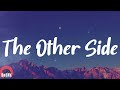 Jason Derulo - The Other Side (Lyrics)