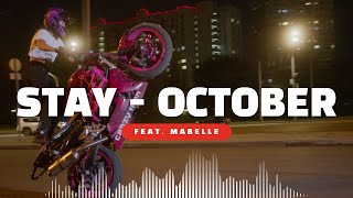 Stay - OCTOBER (Feat. Mabelle) Unofficial Music Video Resimi