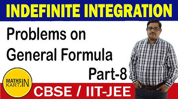 Problems on standard formula of integration | PART-8 | Indefinite Integrals Class-12 CBSE/JEE Maths