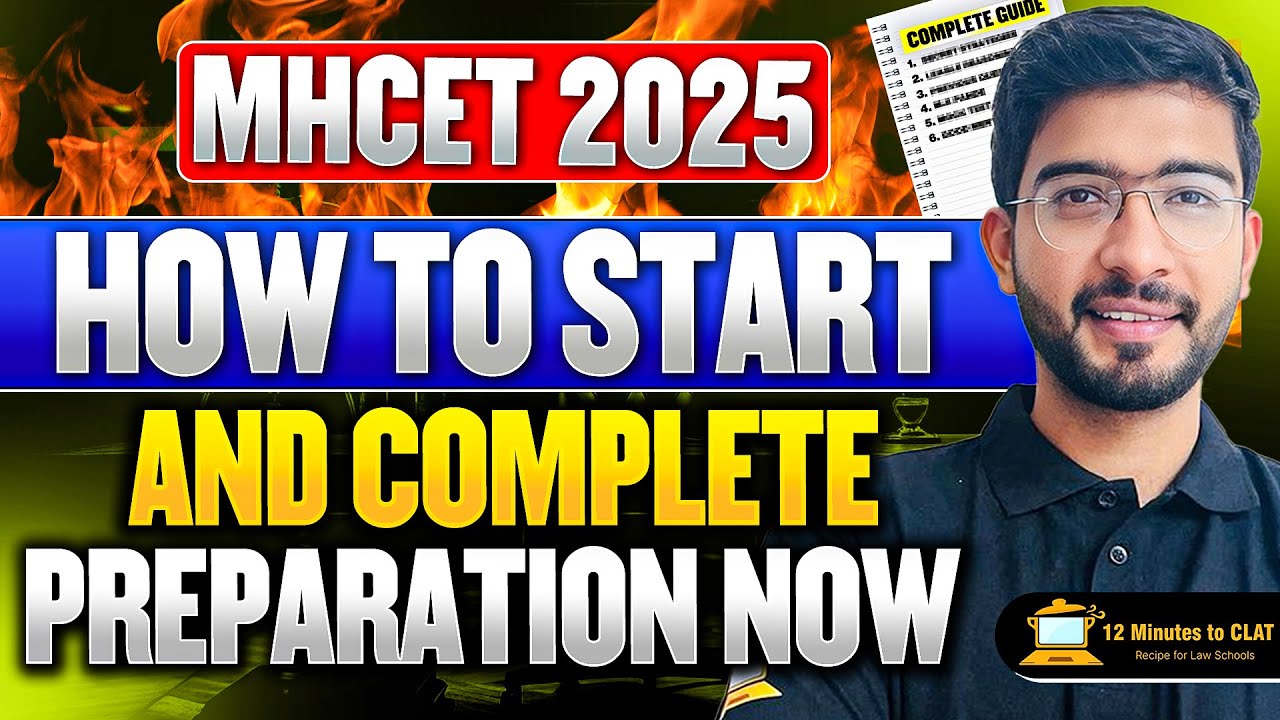 MHCET 2025: How to Start Now and Complete Preparation? I Keshav Malpani ...