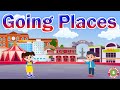 Going Places | Educational Rhymes for kids | Songs for toddlers | Bindi&#39;s Music &amp; Rhymes