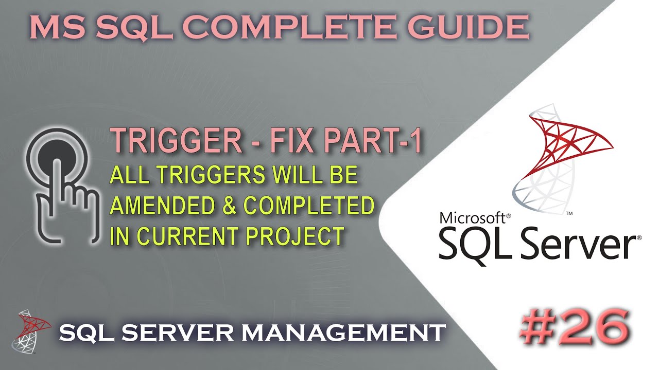 MS SQL | How to use Triggers Part-1 #26 - YouTube