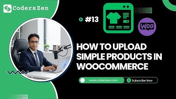 #13 How to upload simple products in wordpress woocommerce | Coders Zen | Bangla Tutorial
