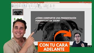 Cómo compartir una presentación POWERPOINT en ZOOM con tu cara adelante y sin software adicional screenshot 3