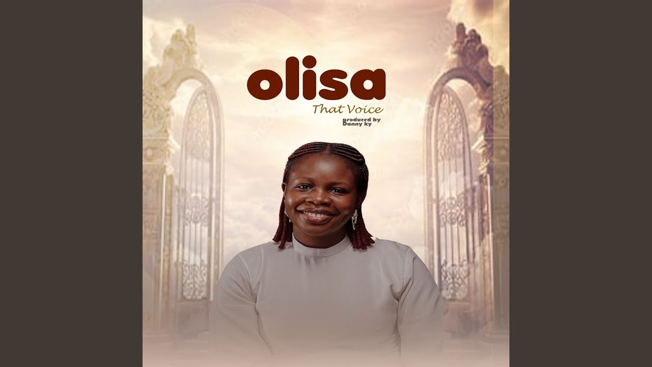 Watch Olisa on YouTube Watch Olisa on YouTube