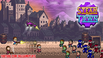 Steam Town: Zombies & Shelters Android/iOS Gameplay
