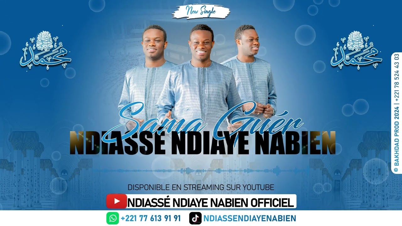 Ndiassé ndiaye nabien naby sama guér