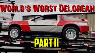 World’s Worst DeLorean Part II: The Departure