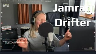 Jamrag - Drifter [ VIDEO]