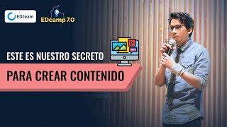 ¿Cómo creamos contenidos para redes sociales en EDteam? | #EDcamp Bogotá 2023 | Mathias Tuesta