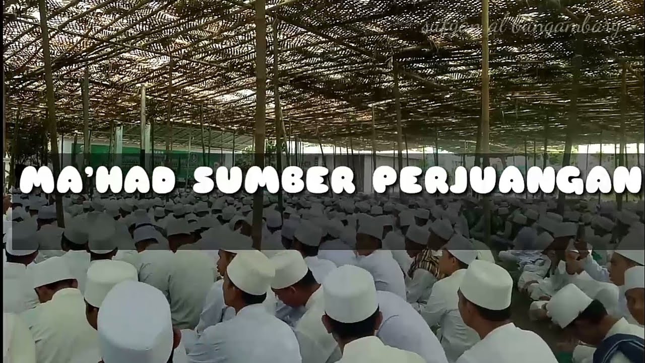 LAGU MA'HAD SUMBER PERJUANGAN