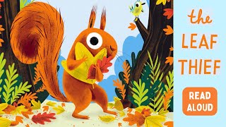 🍁 The Leaf Thief—Kids Book Autumn Fall Short Funny Read Aloud Story by Read Aloud with Mr. Paul 21,209 views 6 months ago 7 minutes, 17 seconds