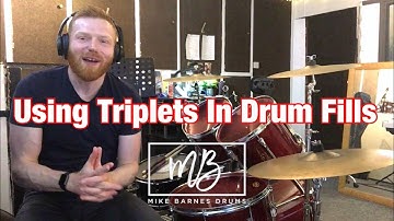 Using Triplets In Drum Fills - How To Create Your Own Fills, Part 5