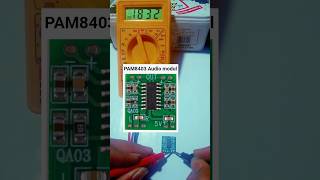PAM8403 Audio modul Sahi hai ya kharab Multimeter Se Check karna sikho #shorts #shortsfeed #audio