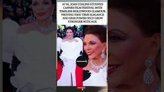 👑 Joan Collins, 92, Stuns Cannes Red Carpet "True Hollywood Glamour Knows No Age"#fyp #fypage #viral