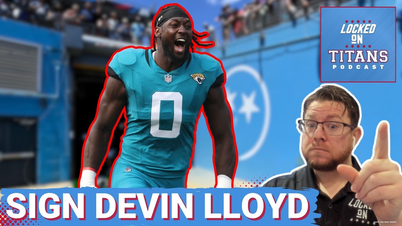 Tennessee Titans NEED TO SIGN Devin Lloyd at Linebacker & John Franklin-Myers is COMING TO NASHVILLE
