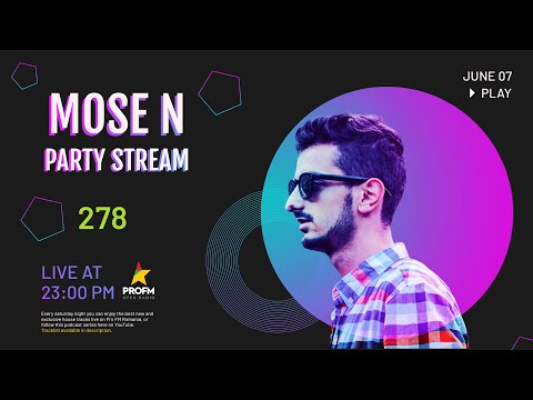 Mose N Weekly | Party Mix 278 Deep House to Tech House Podcast