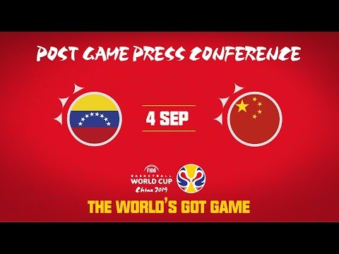 Venezuela v China - Press Conference - FIBA Basketball World Cup